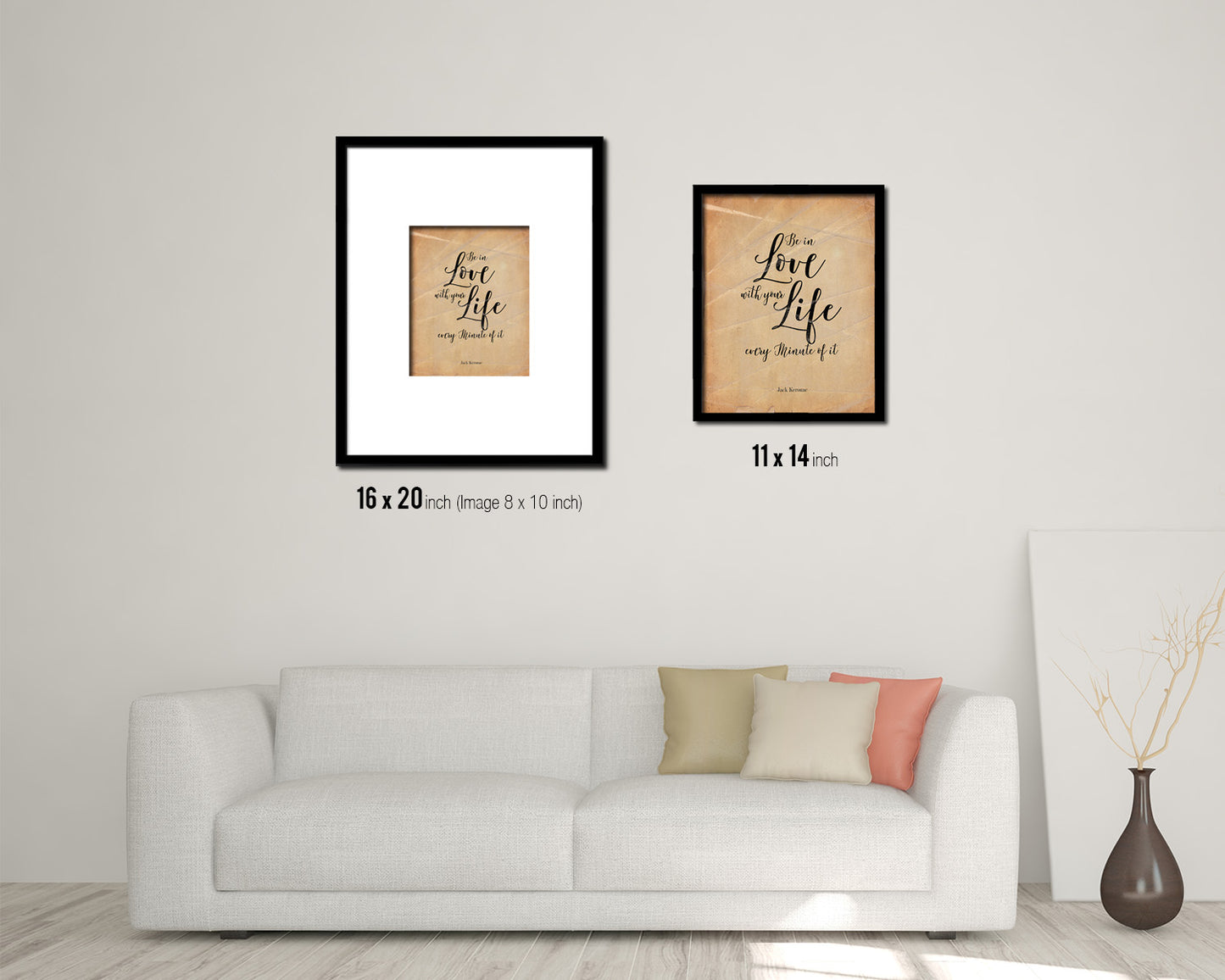 Be in love with your life, Jack Kerouac Quote Paper Artwork Framed Print Wall Decor Art