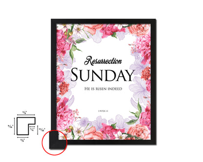 Resurrection Sunday He is risen indeed, 1 Peter 1:3 Quote Framed Print Home Decor Wall Art Gifts