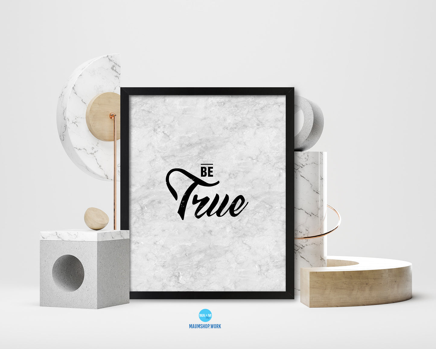 Be True Inspirational Quote Framed Print Wall Art Decor Gifts