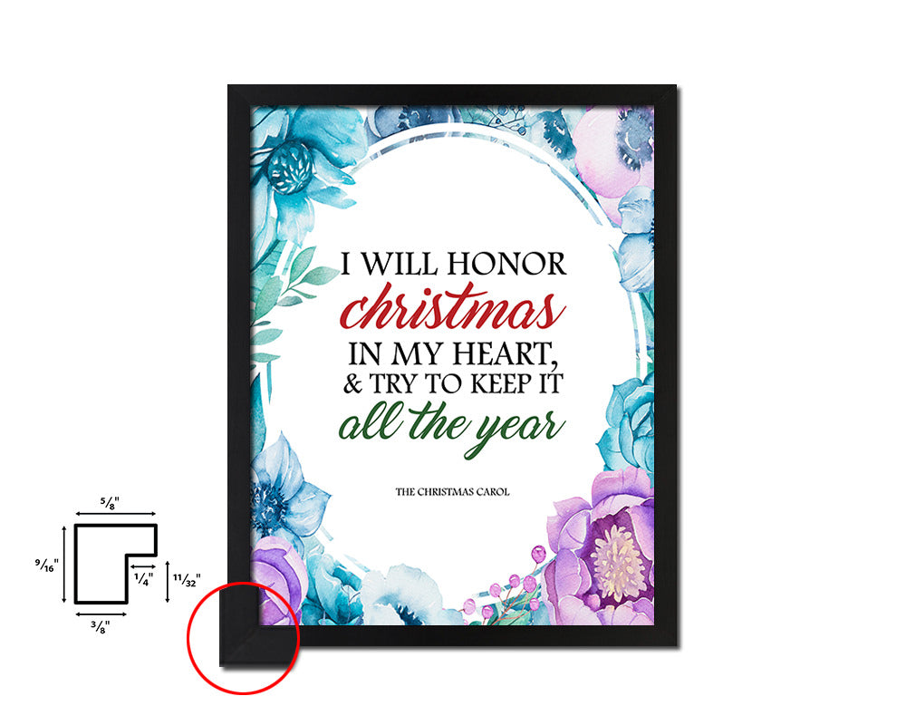I will honor Christmas in my heart Quote Boho Flower Framed Print Wall Decor Art