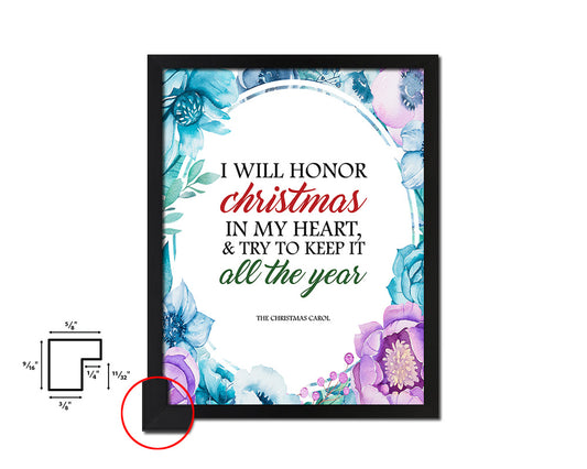 I will honor Christmas in my heart Quote Boho Flower Framed Print Wall Decor Art