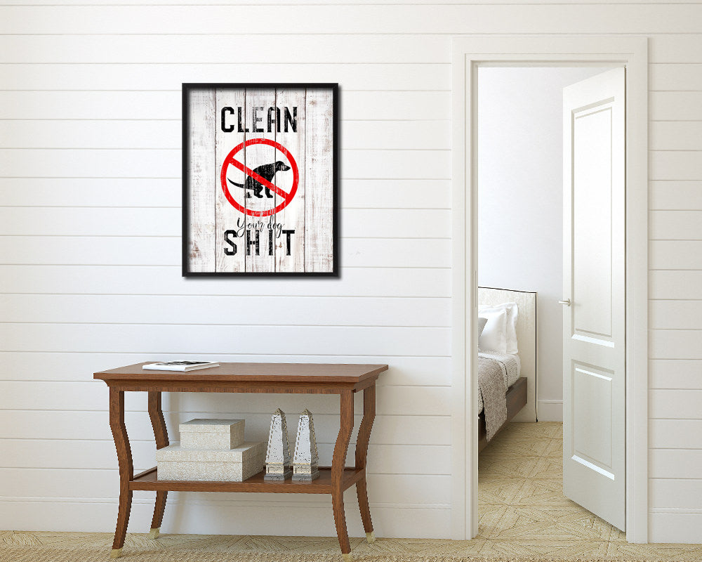 Clean your dog shit Notice Danger Sign Framed Print Home Decor Wall Art Gifts