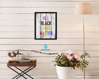 All Black Lives Matter Rainbow Pride Peace Right Justice Poster Wood Framed Wall Decor Gifts