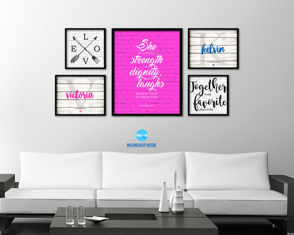 She is clothed in strength & dignity, Proverbs 31:25 Quote Framed Print Home Decor Wall Art Gifts