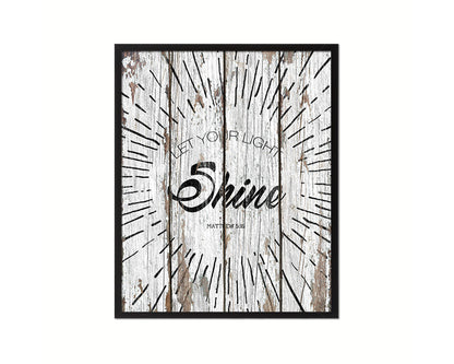 Let your light shine, Matthew 5:16 Quote Framed Print Home Decor Wall Art Gifts