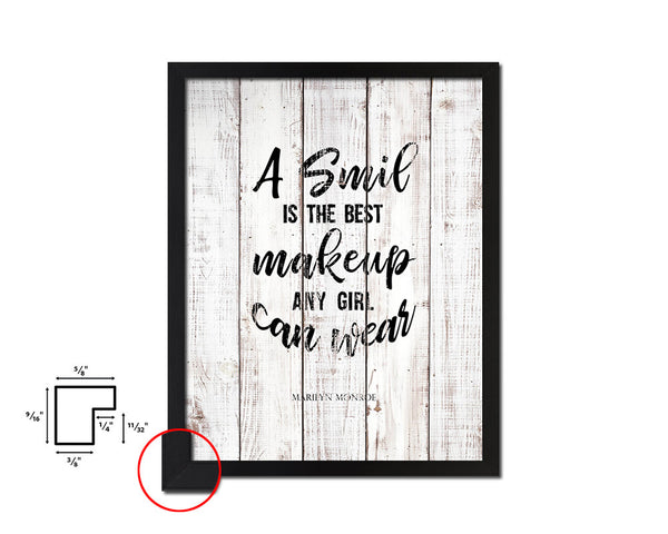 A smile is the best makeup White Wash Quote Framed Print Wall Decor Art