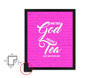 And then god created and it was so very good Quote Framed Print Home Decor Wall Art Gifts