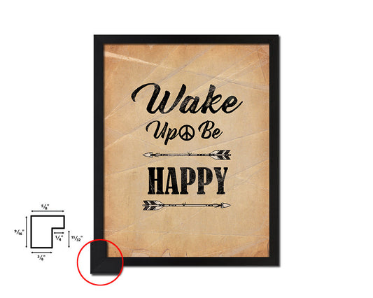Wake up be happy Quote Paper Artwork Framed Print Wall Decor Art