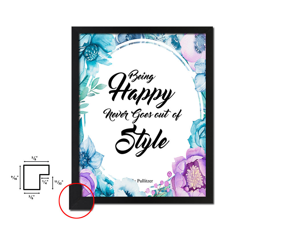 Being happy never goes out of style Quote Boho Flower Framed Print Wall Decor Art