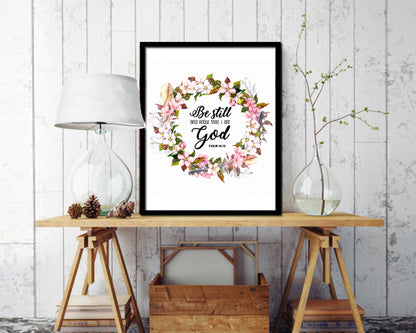 Be still and know that I am God, Psalm 46:10 Quote Wood Framed Print Home Decor Wall Art Gifts