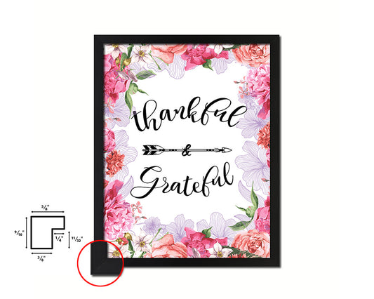Thankful & grateful Quote Framed Print Home Decor Wall Art Gifts