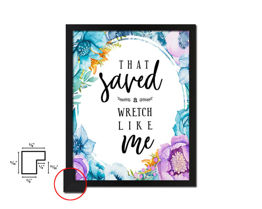 That saved a wretch like me Quote Boho Flower Framed Print Wall Decor Art