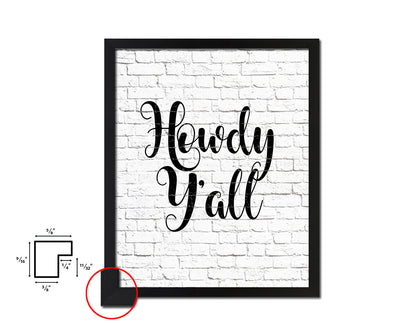Howdy y'all Quote Framed Artwork Print Home Decor Wall Art Gifts