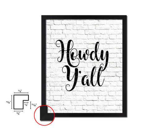 Howdy y'all Quote Framed Artwork Print Home Decor Wall Art Gifts