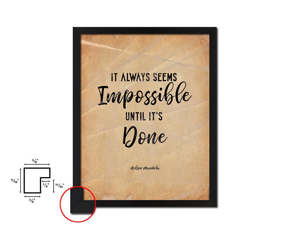 It always seems impossible Quote Paper Artwork Framed Print Wall Decor Art