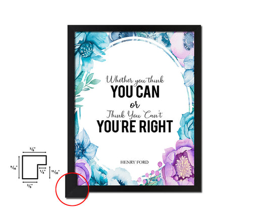 Whether you think you can Quote Boho Flower Framed Print Wall Decor Art