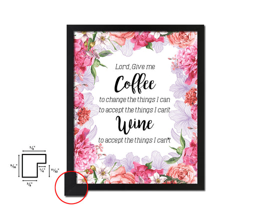 Lord give me coffee to change the things I can Quote Wood Framed Print Wall Decor Art Gifts