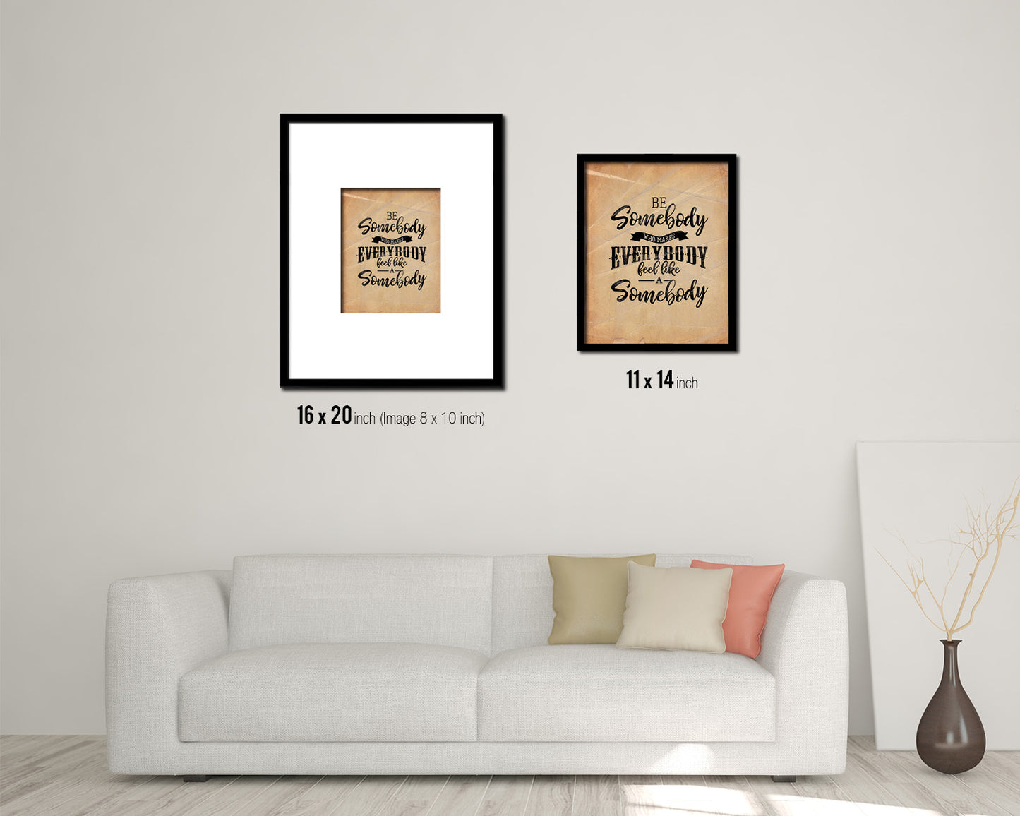 Be somebody who makes everybody Quote Paper Artwork Framed Print Wall Decor Art