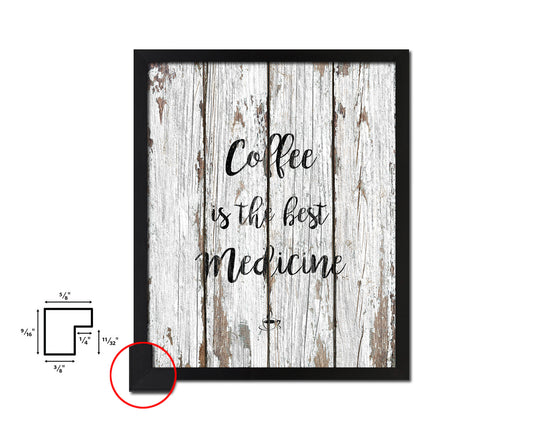 Coffee is the best medicine Quote Framed Artwork Print Wall Decor Art Gifts