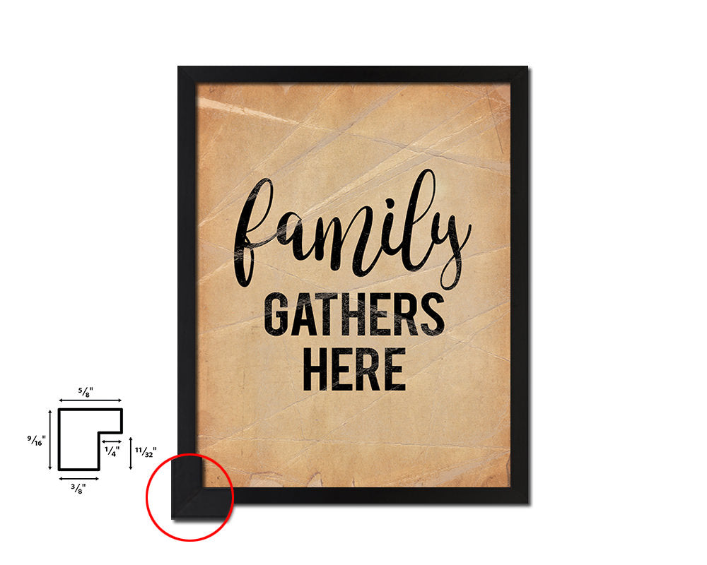 Family gathers here Quote Paper Artwork Framed Print Wall Decor Art