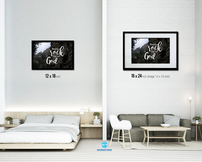 There is no rock like our God Bible Verse Scripture Framed Print Wall Decor Art Gifts