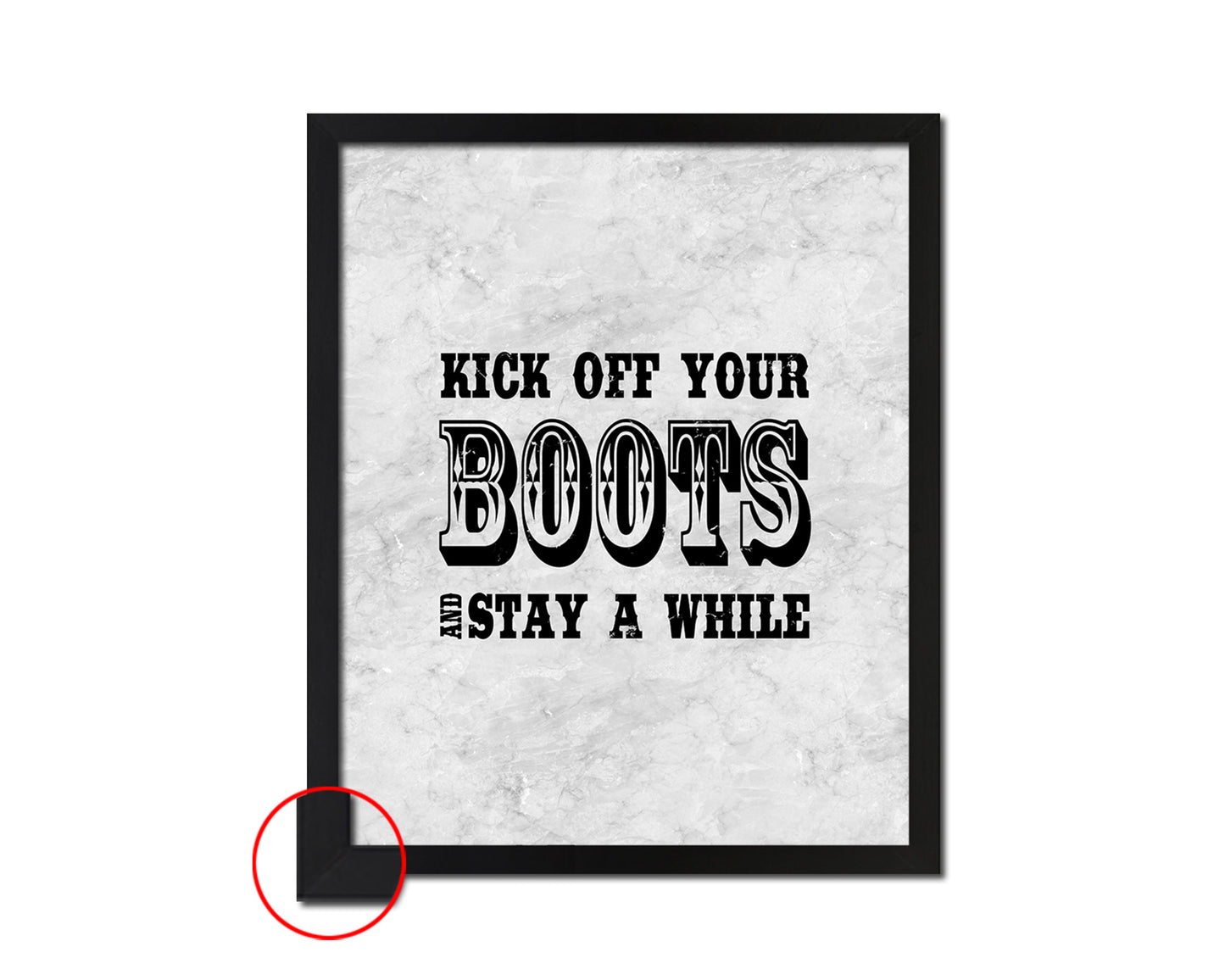 Kick off your boots and stay a while Quote Framed Print Wall Art Decor Gifts