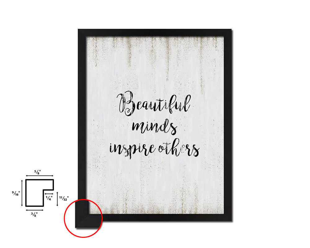 Beautiful minds inspire others Quote Wood Framed Print Wall Decor Art