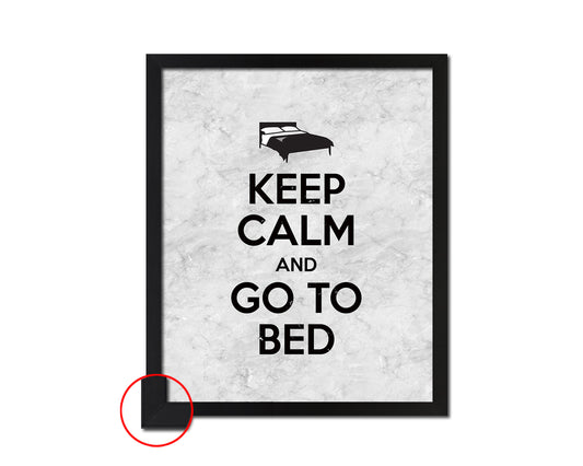 Keep calm and go to bed Quote Framed Print Wall Art Decor Gifts