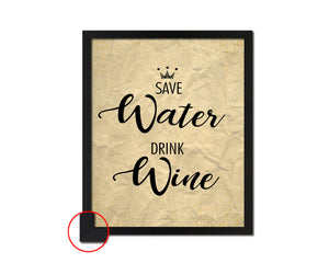 Save water drink Quote Framed Print Wall Decor Art Gifts