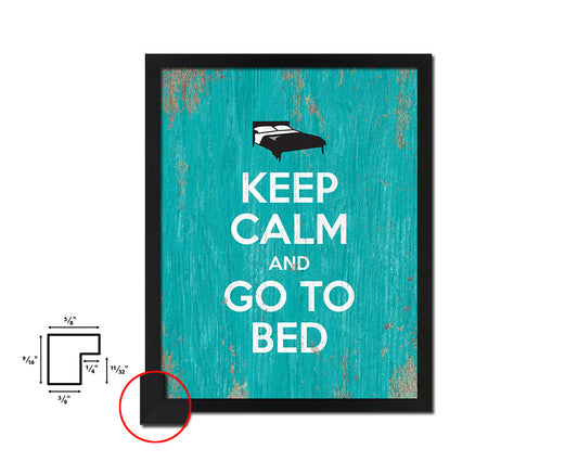 Keep calm and go to bed Quote Framed Print Home Decor Wall Art Gifts
