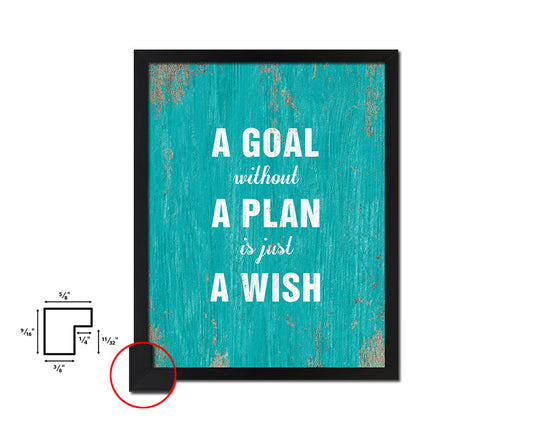 A goal without a plan is just a wish Quote Framed Print Wall Decor Art Gifts