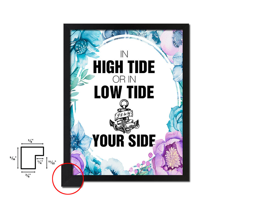 In high tide or in low tide Quote Boho Flower Framed Print Wall Decor Art