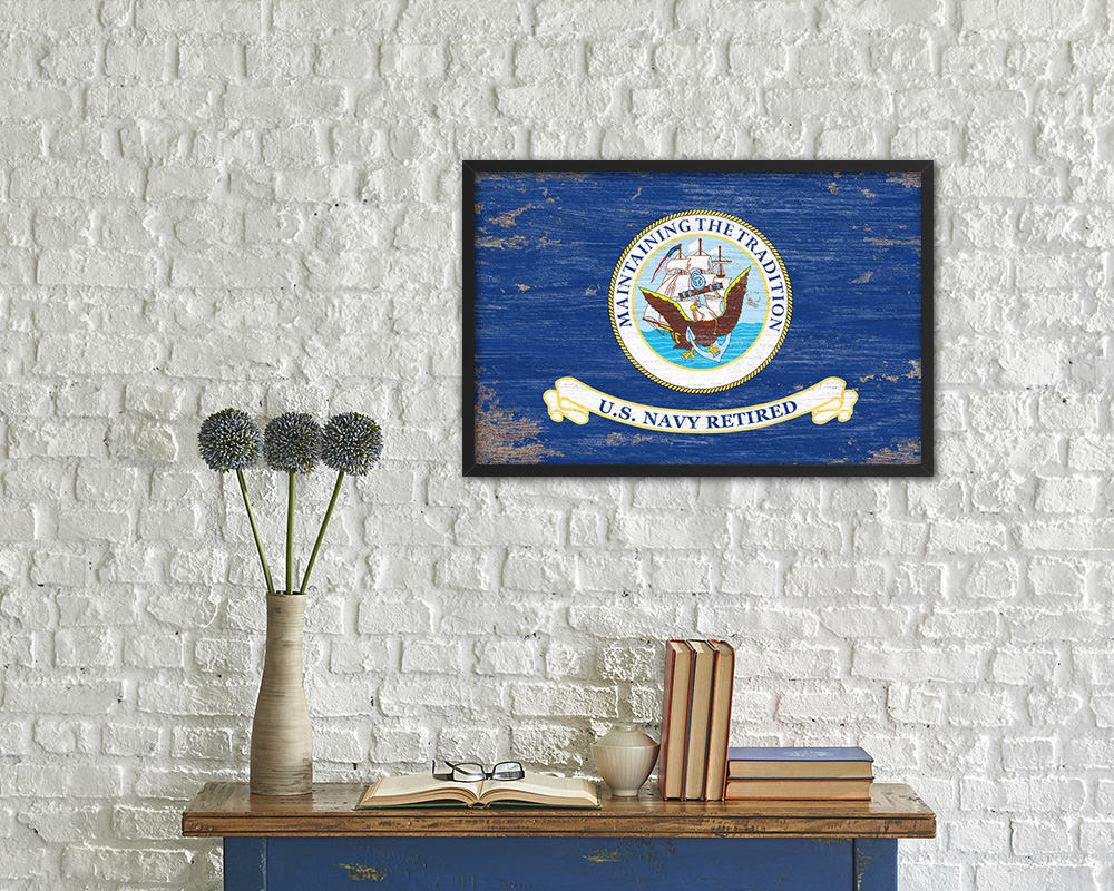 US Navy Retired Maintaining The Tradition Naval USN Shabby Chic Military Flag Framed Print Art
