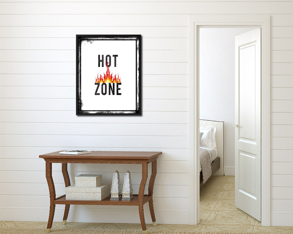 Hot Zone Notice Danger Sign Framed Print Home Decor Wall Art Gifts