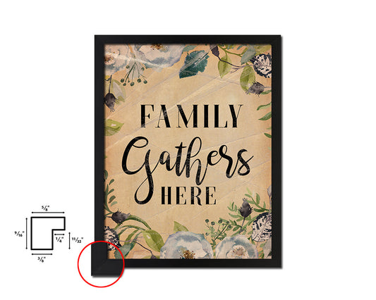 Family gathers here Quote Paper Artwork Framed Print Wall Decor Art