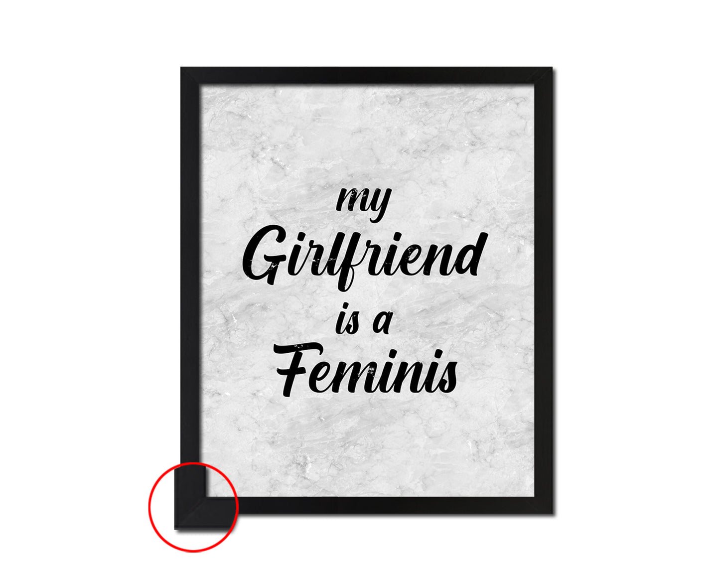 My girlfriend is a fiminist Quote Framed Print Wall Art Decor Gifts