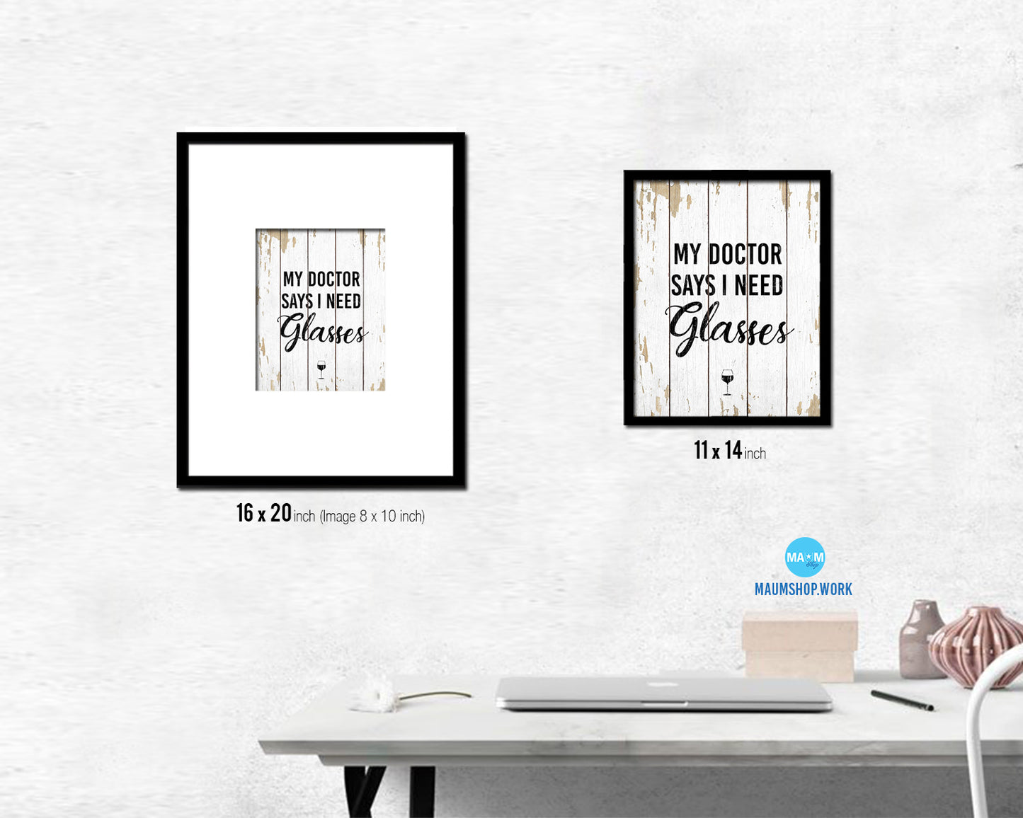 My doctor says I need glasses Words Wood Framed Print Wall Decor Art Gifts