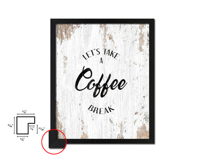 Let's take a coffee break Quote Framed Artwork Print Wall Decor Art Gifts