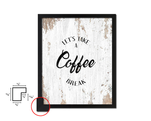 Let's take a coffee break Quote Framed Artwork Print Wall Decor Art Gifts