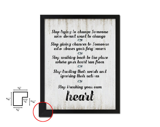 Stop trying to change someone Quote Wood Framed Print Wall Decor Art