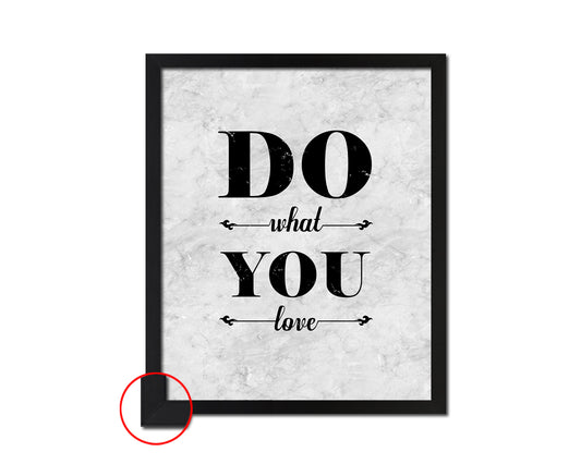 Do what you love Quote Framed Print Wall Art Decor Gifts