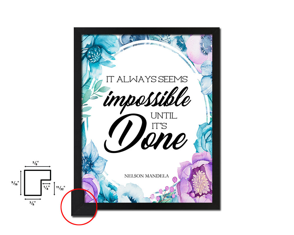 It always seems impossible Quote Boho Flower Framed Print Wall Decor Art
