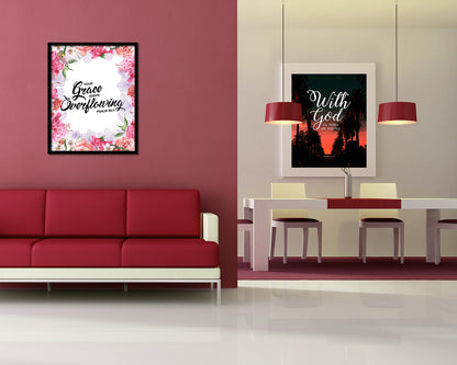 Your grace keeps overflowing, Psalm 86:5 Quote Framed Print Home Decor Wall Art Gifts