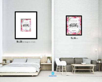 In everything give thanks, 1 Thessalonians 5:18 Quote Framed Print Home Decor Wall Art Gifts
