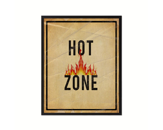 Hot Zone Notice Danger Sign Framed Print Home Decor Wall Art Gifts