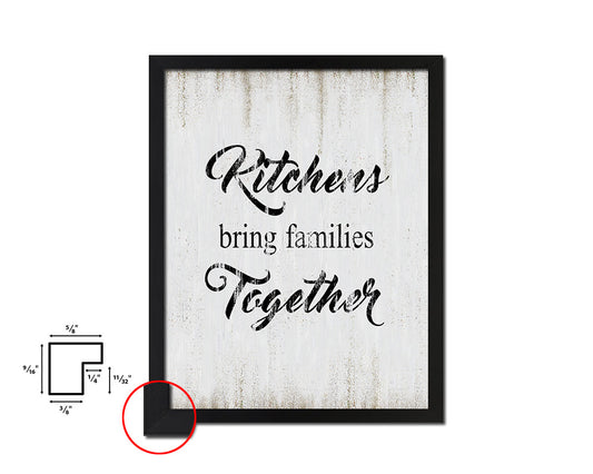 Kitchens bring families together Quote Wood Framed Print Wall Decor Art