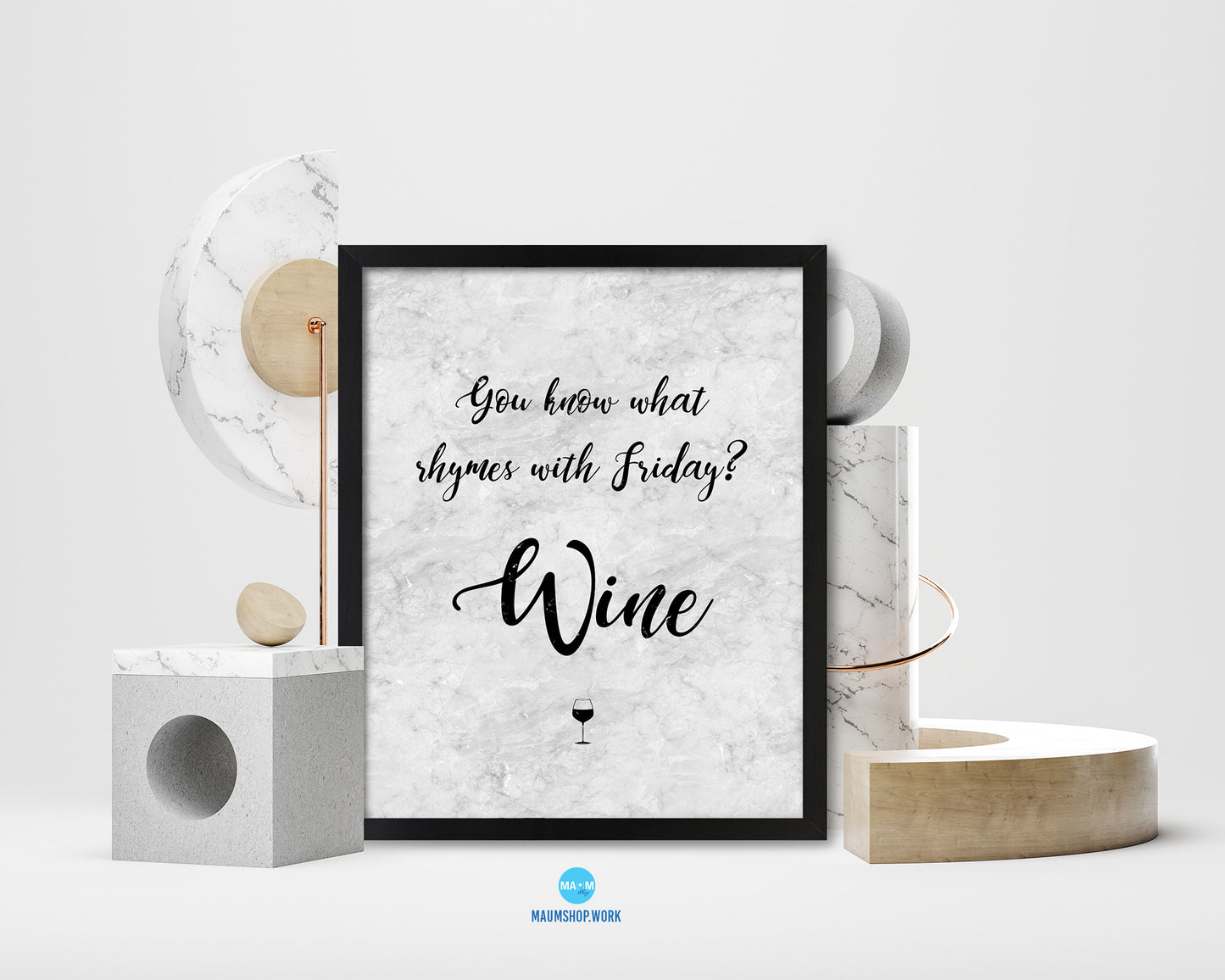 You know what rhymes with Friday Wine Quote Framed Print Wall Art Decor Gifts