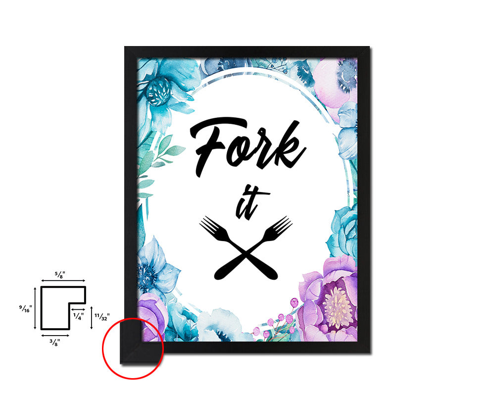 Fork it Quote Boho Flower Framed Print Wall Decor Art