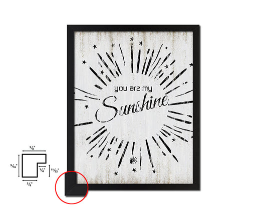 You are my sunshine Quote Wood Framed Print Wall Decor Art
