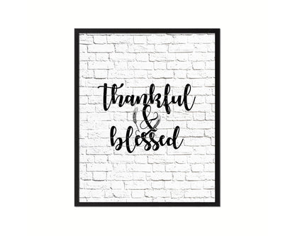 Thankful & Blessed Quote Framed Print Home Decor Wall Art Gifts